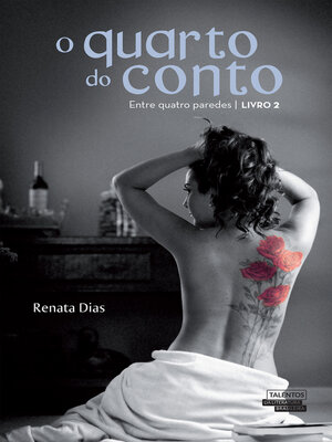 cover image of O Quarto do Conto--Entre Quatro Paredes
